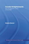 Counter-Enlightenments: From the Eighteenth Century to the Present (Routledge Studies in Social and Political Thought)