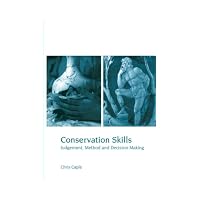 Conservation Skills Judgement, Method and Decision Making