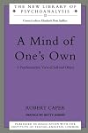 A Mind of One's Own: A Psychoanalytic View of Self and Object (The New Library of Psychoanalysis)
