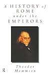 A History of Rome Under the Emperors