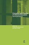 Principles and Practice of Informal Education: Learning Through Life
