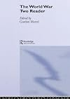 The World War Two Reader (Routledge Readers in History)