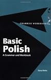 Basic Polish: A Grammar and Workbook