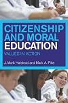 Citizenship and Moral Education: Values in Action