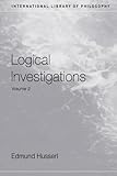 Logical Investigations Vol 2 International Library Of Philosophy