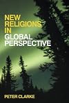 New Religions in Global Perspective: A Study of Religious Change in the Modern World