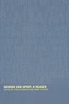 Gender and Sport: A Reader