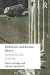 Hellenistic and Roman Sparta (States and Cities of Ancient Greece)