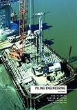 Piling Engineering Third Edition