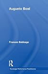 Augusto Boal (Routledge Performance Practitioners)