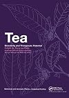 Tea: Bioactivity and Therapeutic Potential