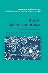 Iron in Aluminium Alloys: Impurity and Alloying Element
