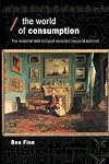 World of Consumption: The Material and the Cultural Revisited