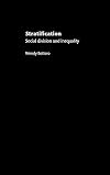 Stratification: Social Division and Inequality