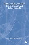 Before and Beyond EMU: Historical Lessons and Future Prospects (Routledge Studies in the Modern World Economy)