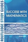 Success with Mathematics (Routledge Study Guides)