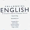 Colloquial English: A Course for Non-Native Speakers (Colloquial Series)