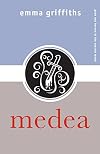 Medea (Gods and Heroes of the Ancient World)