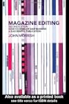 Magazine Editing: How to Develop and Manage a Successful Publication