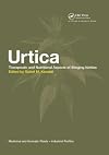 Urtica: The genus Urtica (Medicinal and Aromatic Plants - Industrial Profiles)