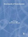 Encyclopedia of Postmodernism (Routledge World Reference)
