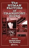 The Human Factors of Transport Signs