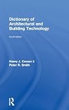 Dictionary of Architectural and Building Technology