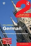 Colloquial German 2: The Next Step in Language Learning (Colloquial Series)