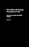 The Politics of Heritage: The Legacies of Race