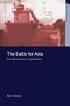The Battle for Asia: From Decolonization to Globalization
