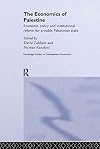 The Economics of Palestine : Economic Policy and Institutional Reform for a Viable Palestine State