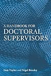 A Handbook for Doctoral Supervisors