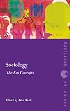 Sociology: The Key Concepts