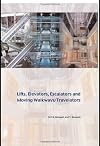 Lifts, Elevators, Escalators and Moving Walkways/Travelators
