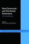 Post communist and post-Soviet parliaments : the initial debate