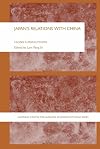 Japan's Relations With China: Facing a Rising Power (Sheffield Centre for Japanese Studies/Routledge Series)