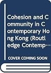Cohesion and community in contemporary Hong Kong