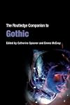 The Routledge Companion to Gothic (Routledge Companions)
