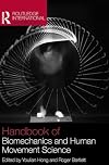 Routledge Handbook of Biomechanics and Human Movement Science