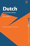 Dutch: An Essential Grammar