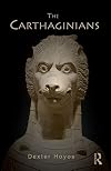 The Carthaginians (Peoples of the Ancient World)