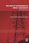 Methods of Environmental Impact Assessment (Natural and Built Environment Series)