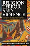 Religion, Terror and Violence: Religious Studies Perspectives