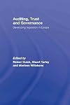 Auditing, Trust and Governance: Developing Regulation in Europe