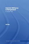 Islamist militancy in Bangladesh a complex web