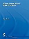 Mental Health Social Work in Context (Student Social Work)