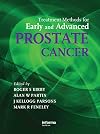 Treatment methods for early and advanced prostate cancer