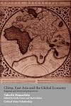 China, East Asia and the Global Economy: Regional and Historical Perspectives