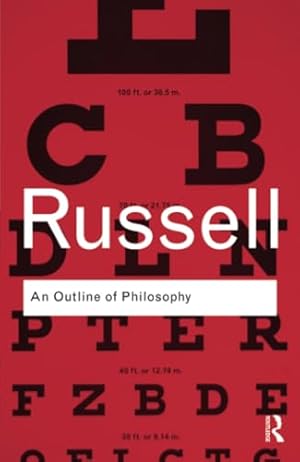 „An Outline of Philosophy” von Bertrand Russell