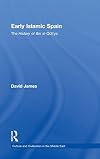 Early Islamic Spain: The History of Ibn al-Qutiyah
